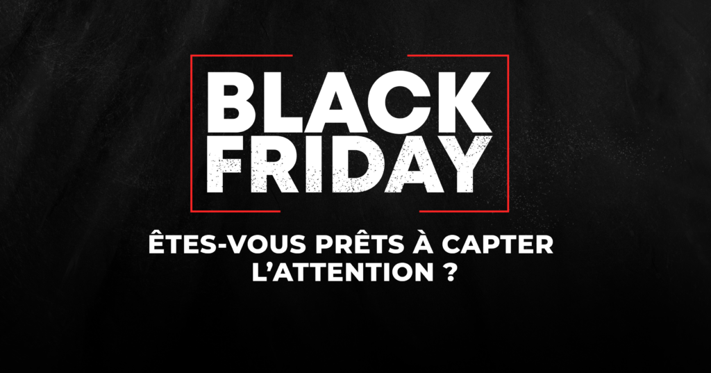 Les trois leviers Gramica pour Black Friday : notoriété, reciblage, tracking